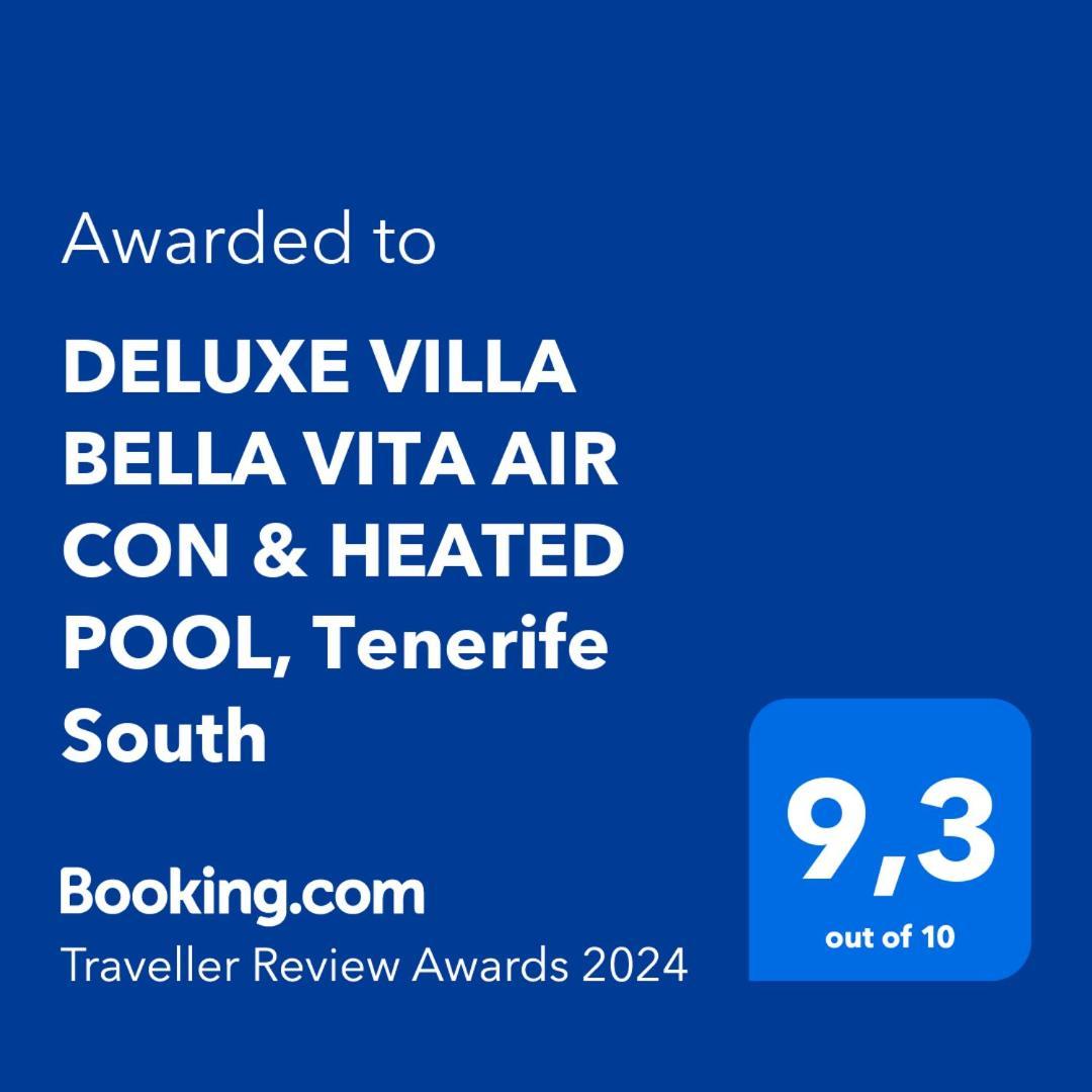 Deluxe Villa Bella Vita Air Con & Heated Pool, Tenerife South Chayofa 외부 사진
